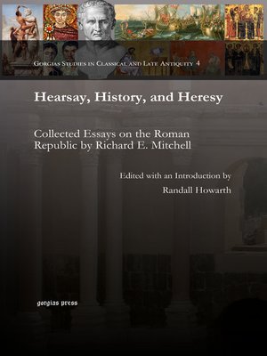 cover image of Hearsay, History, and Heresy